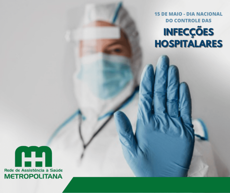 Dia Nacional das Infecções Hospitalares