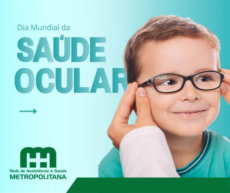 Dia Mundial da Saúde Ocular Dia Mundial da Saúde Ocular