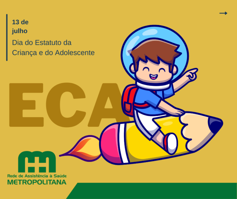 Dia do Estatuto da Criança e do Adolescente – ECA Dia do Estatuto da Criança e do Adolescente – ECA